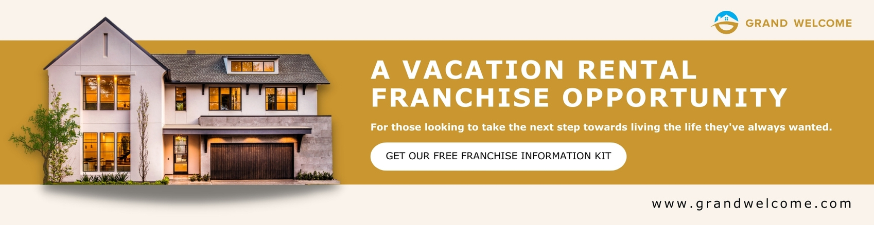 Grand Welcome Vacation Rental Franchise